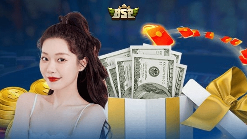 B52 Club Game Đổi Thưởng - Tỷ lệ thắng cao, quà tặng cực khủng