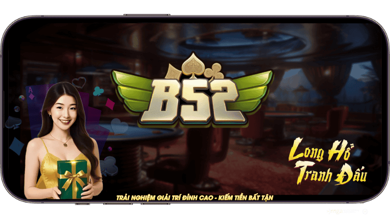 Giới thiệu Game Đánh Bài Đổi Thưởng Bom Tấn B52 Club